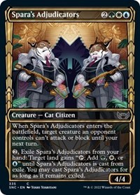 Spara's Adjudicators (Showcase), Streets of New Capenna