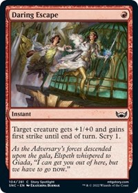 Daring Escape, Streets of New Capenna