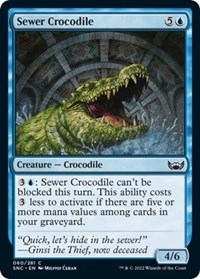 Sewer Crocodile, Streets of New Capenna