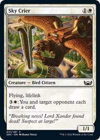 Sky Crier, Streets of New Capenna