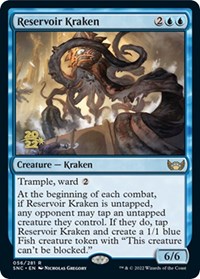 Reservoir Kraken, Prerelease Cards