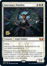Sanctuary Warden, Prerelease Cards