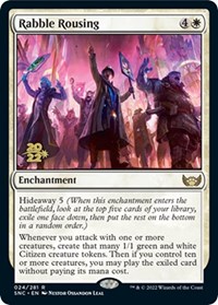 Rabble Rousing, Prerelease Cards
