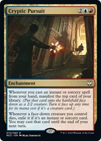 Cryptic Pursuit, Commander: Streets of New Capenna