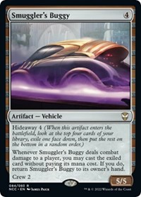 Smuggler's Buggy, Commander: Streets of New Capenna