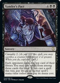 Xander's Pact, Commander: Streets of New Capenna