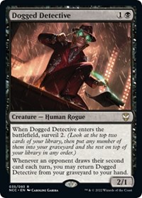 Dogged Detective, Commander: Streets of New Capenna