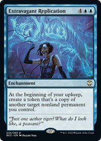 Extravagant Replication, Commander: Streets of New Capenna