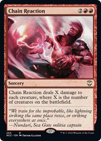 Chain Reaction, Commander: Streets of New Capenna