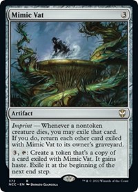 Mimic Vat, Commander: Streets of New Capenna