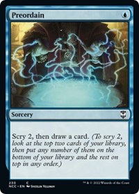 Preordain, Commander: Streets of New Capenna