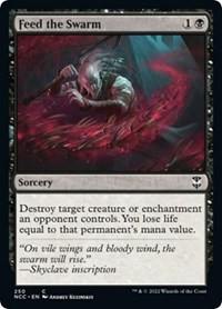 Feed the Swarm, Commander: Streets of New Capenna