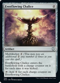 Everflowing Chalice, Commander: Streets of New Capenna