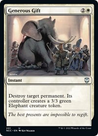 Generous Gift, Commander: Streets of New Capenna