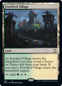 Fortified Village, Commander: Streets of New Capenna