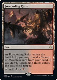 Foreboding Ruins, Commander: Streets of New Capenna