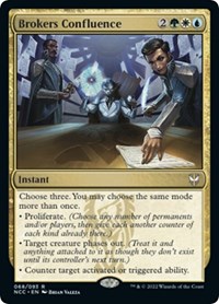Brokers Confluence, Commander: Streets of New Capenna