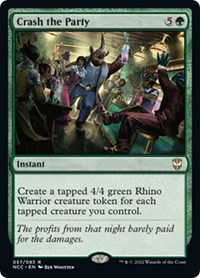 Crash the Party, Commander: Streets of New Capenna