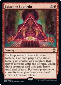 Seize the Spotlight, Commander: Streets of New Capenna