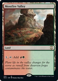 Mossfire Valley, Commander: Streets of New Capenna