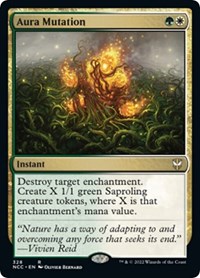 Aura Mutation, Commander: Streets of New Capenna