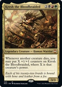 Kresh the Bloodbraided, Commander: Streets of New Capenna