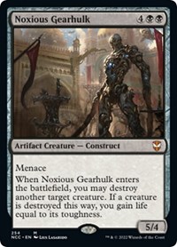 Noxious Gearhulk, Commander: Streets of New Capenna