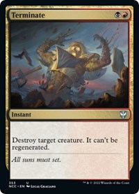 Terminate, Commander: Streets of New Capenna