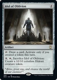 Idol of Oblivion, Commander: Streets of New Capenna