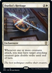 Duelist's Heritage, Commander: Streets of New Capenna