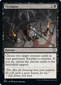 Victimize, Commander: Streets of New Capenna