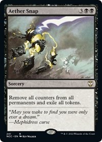 Aether Snap, Commander: Streets of New Capenna