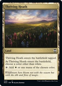 Thriving Heath, Commander: Streets of New Capenna