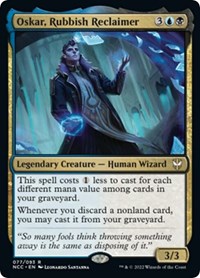 Oskar, Rubbish Reclaimer, Commander: Streets of New Capenna