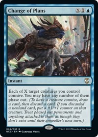 Change of Plans, Commander: Streets of New Capenna