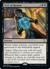 Writ of Return, Commander: Streets of New Capenna