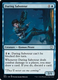 Daring Saboteur, Commander: Streets of New Capenna