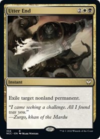 Utter End, Commander: Streets of New Capenna