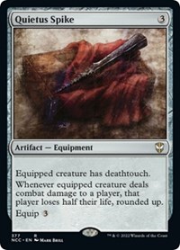Quietus Spike, Commander: Streets of New Capenna