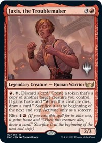 Jaxis, the Troublemaker, Promo Pack: Streets of New Capenna