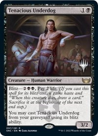 Tenacious Underdog, Promo Pack: Streets of New Capenna