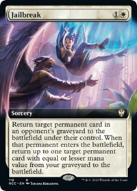 Jailbreak (Extended Art), Commander: Streets of New Capenna