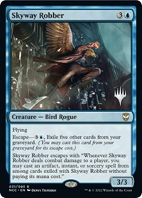 Skyway Robber, Promo Pack: Streets of New Capenna