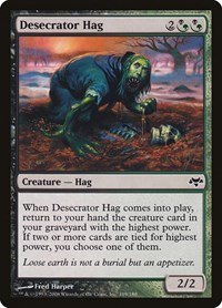 Desecrator Hag, Eventide