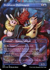Persistent Petitioners (593), Secret Lair Drop Series