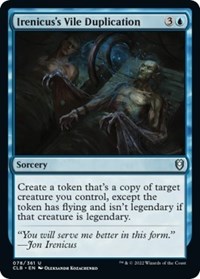 Irenicus's Vile Duplication, Commander Legends: Battle for Baldur's Gate