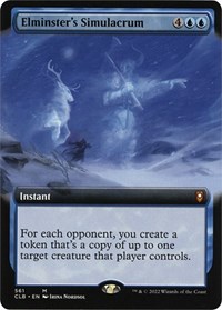 Elminster's Simulacrum (Extended Art), Commander Legends: Battle for Baldur's Gate