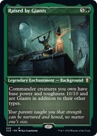 Raised by Giants (Foil Etched), Commander Legends: Battle for Baldur's Gate