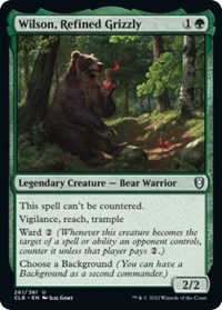 Wilson, Refined Grizzly, Commander Legends: Battle for Baldur's Gate