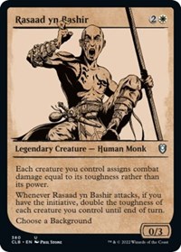 Rasaad yn Bashir (Showcase), Commander Legends: Battle for Baldur's Gate